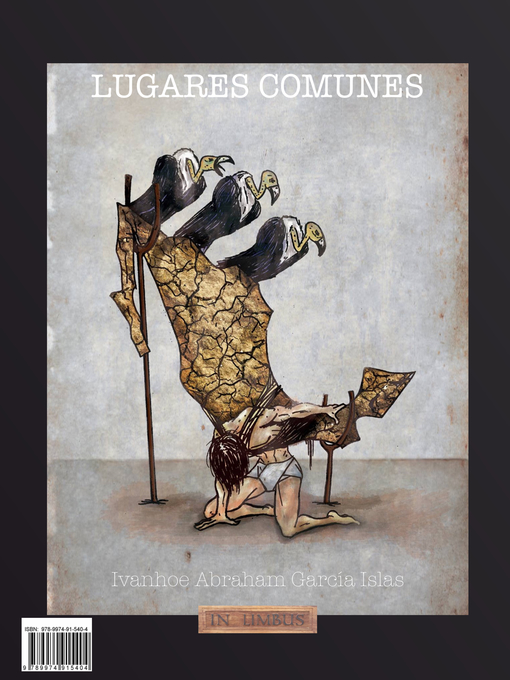 Title details for Lugares Comunes by Ivanhoe Abraham García Islas - Available